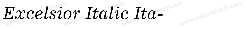 Excelsior Italic Ita字体转换